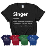 Funny Singer Definition Shirt, New Job Gift for Singer, Coworker Gift Idea