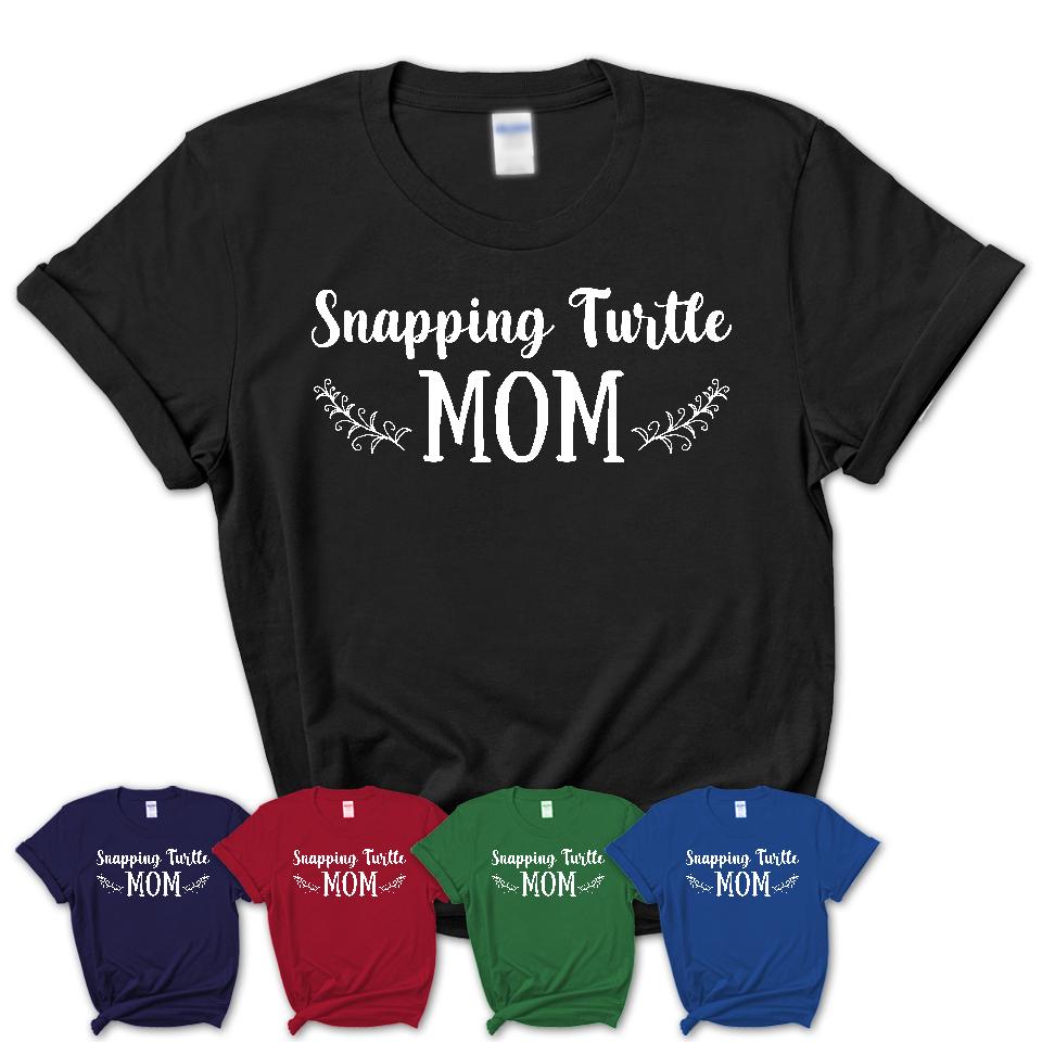 Funny Snapping Turtle Tshirt, Gift for Snapping Turtle Lovers, Snapping Turtle Mom Shirt, Animal Shirt