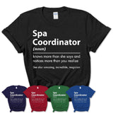 Funny Spa Coordinator Definition Shirt, New Job Gift for Spa Coordinator, Coworker Gift Idea