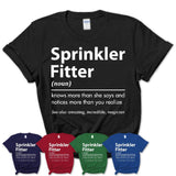 Funny Sprinkler Fitter Definition Shirt, New Job Gift for Sprinkler Fitter, Coworker Gift Idea