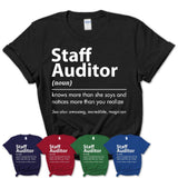 Funny Staff Auditor Definition Shirt, New Job Gift for Staff Auditor, Coworker Gift Idea
