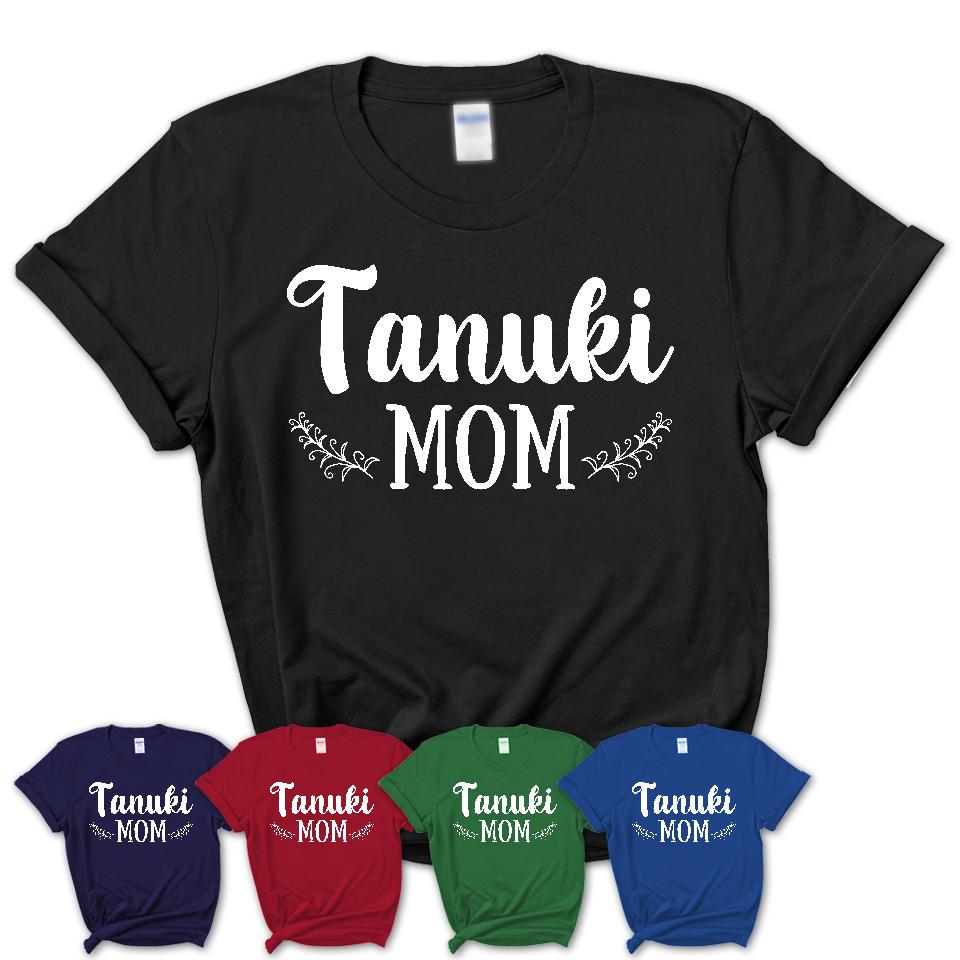 Funny Tanuki Tshirt, Gift for Tanuki Lovers, Tanuki Mom Shirt, Animal Shirt
