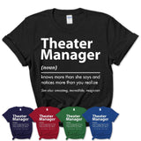 Funny Theater Manager Definition Shirt, New Job Gift for Theater Manager, Coworker Gift Idea