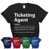 Funny Ticketing Agent Definition Shirt, New Job Gift for Ticketing Agent, Coworker Gift Idea