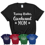 Funny Treeing Walker Coonhound Tshirt, Gift for Treeing Walker Coonhound Lovers, Treeing Walker Coonhound Mom Shirt, Dog Mama Shirt