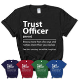 Funny Trust Officer Definition Shirt, New Job Gift for Trust Officer, Coworker Gift Idea