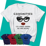 Womens-T-Shirt-GRANDMOTHER-Like-A-Normal-Grandma-Shirt-Awesome-Grandma-T-shirt-Birthday-Gift-for-Grandmas-62.jpg