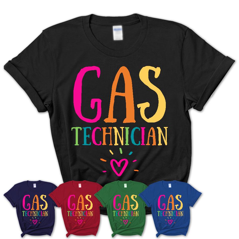 Gas Technician Rainbow Lettering Heart Shirt, Employee Appreciation Gifts