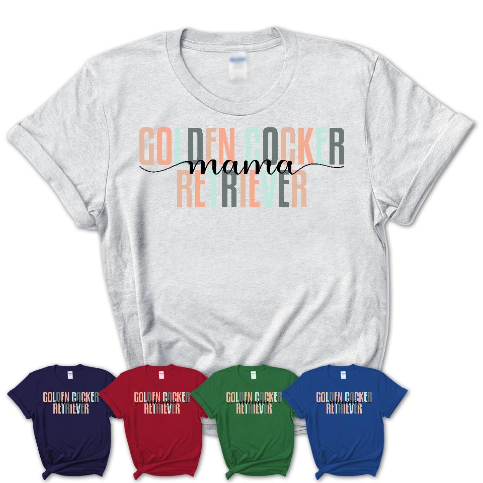 Golden Cocker Retriever Mama Shirt, Mom Of Golden Cocker Retriever Shirt, Dog Mom Gifts