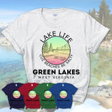 Green Lakes West Virginia Lake Life Cuz Beaches Be Salty Fishing Camping Team Shirt
