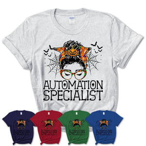 Halloween Automation Specialist Shirt, Messy Bun Girl Shirt, Funny Coworker Gift in Halloween, Scary Costume Team Shirt