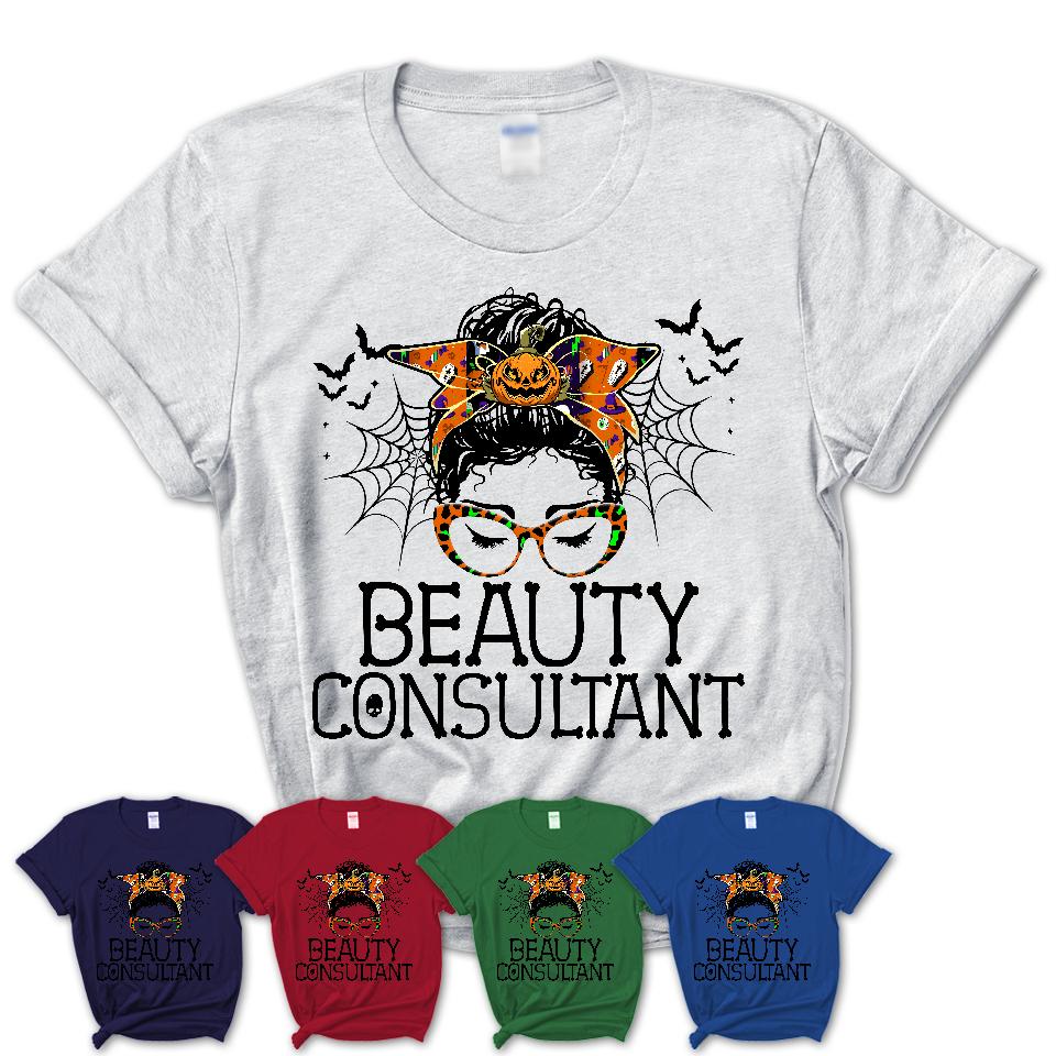 Halloween Beauty Consultant Shirt, Messy Bun Girl Shirt, Funny Coworker Gift in Halloween, Scary Costume Team Shirt