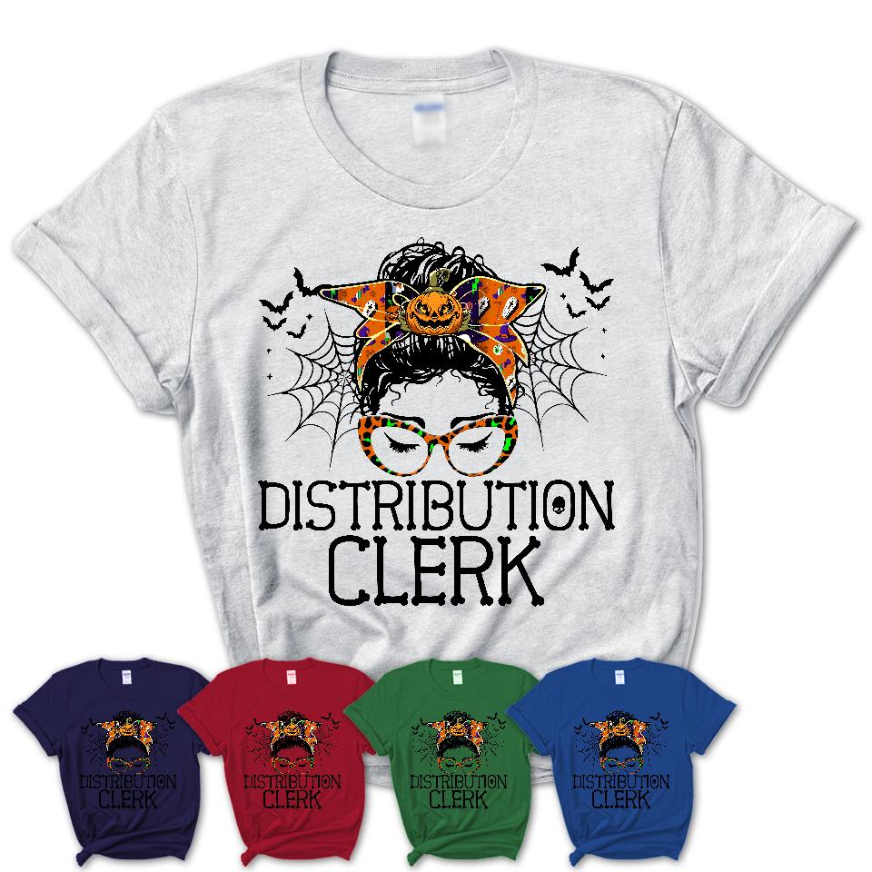 Halloween Distribution Clerk Shirt, Messy Bun Girl Shirt, Funny Coworker Gift in Halloween, Scary Costume Team Shirt