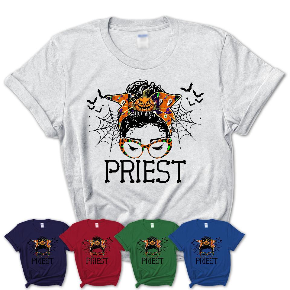 Halloween Priest Shirt, Messy Bun Girl Shirt, Funny Coworker Gift in Halloween, Scary Costume Team Shirt
