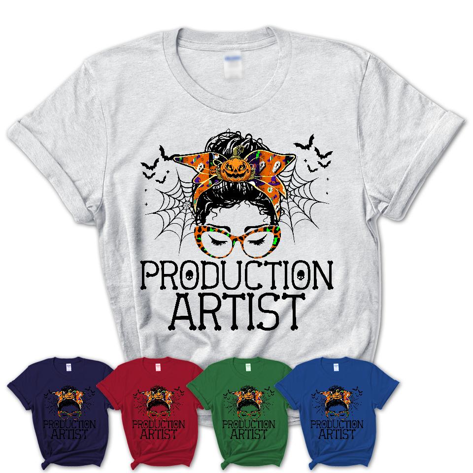 Halloween Production Artist Shirt, Messy Bun Girl Shirt, Funny Coworker Gift in Halloween, Scary Costume Team Shirt