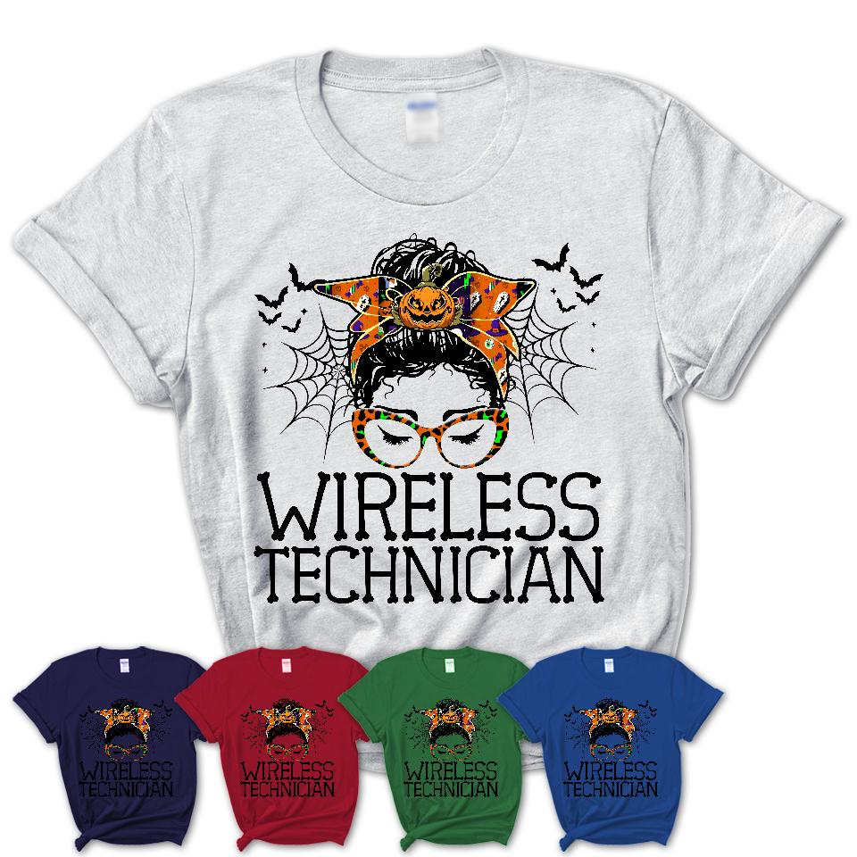 Halloween Wireless Technician Shirt, Messy Bun Girl Shirt, Funny Coworker Gift in Halloween, Scary Costume Team Shirt