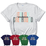 Italian Greyhound Mama Shirt, Mom Of Italian Greyhound Shirt, Dog Mom Gifts
