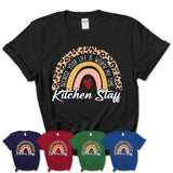 Kitchen Staff Because Your Life Worth My Time Rainbow T-Shirt