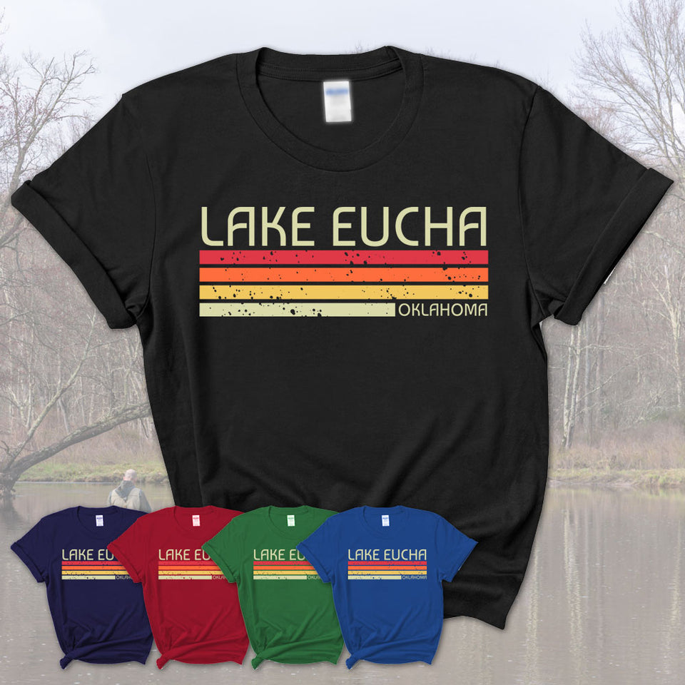 Lake Eucha Oklahoma Funny Fishing Camping Summer Retro Gift T-Shirt