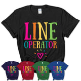 Line Operator Rainbow Lettering Heart Shirt, Employee Appreciation Gifts