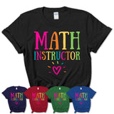 Math Instructor Rainbow Lettering Heart Shirt, Employee Appreciation Gifts