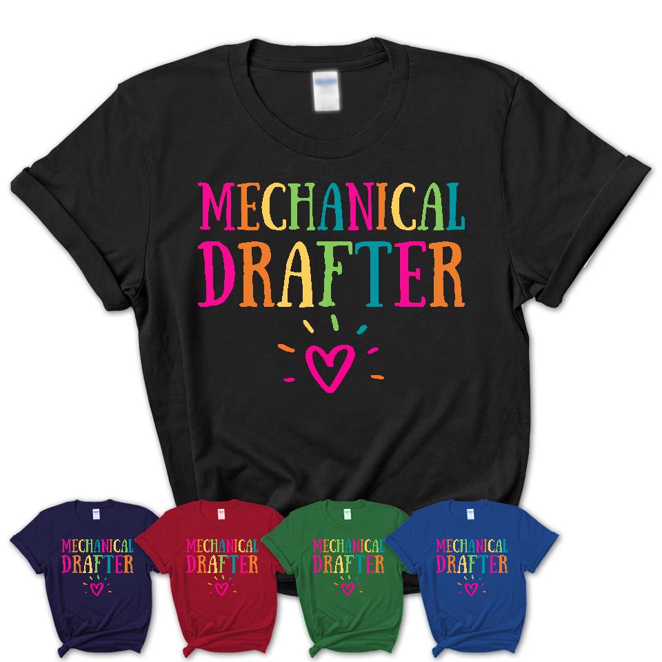 Mechanical Drafter Rainbow Lettering Heart Shirt, Employee Appreciation Gifts