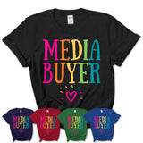 Media Buyer Rainbow Lettering Heart Shirt, Employee Appreciation Gifts