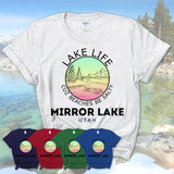 Mirror Lake Utah Lake Life Cuz Beaches Be Salty Fishing Camping Team Shirt