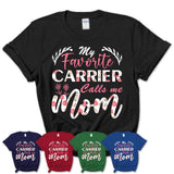 My Favorite Carrier Calls Me Mom Shirt Floral Flowers Mothers Day Gifts