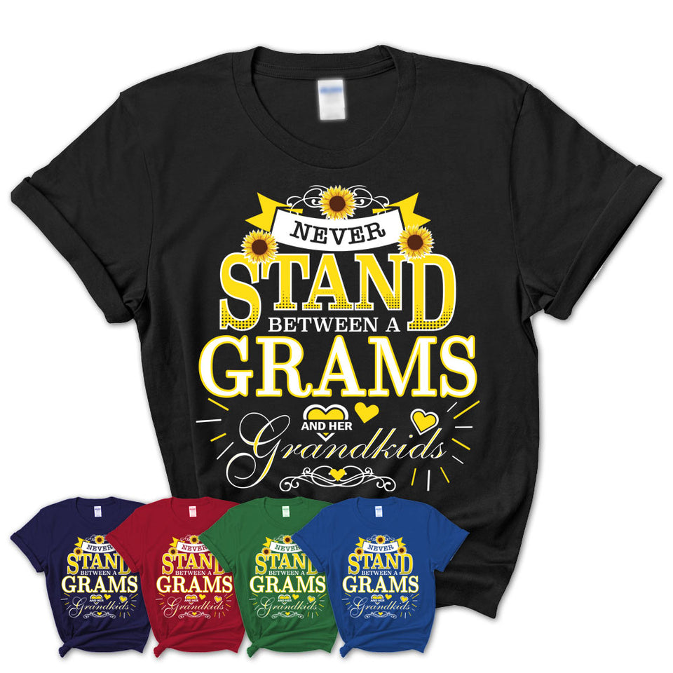 Womens-T-Shirt-Never-Stand-Between-A-GRAMS-And-Her-Grandkids-Gift-for-Grandma-Birthday-Custom-Sunflowers-Grandma-T-shirt-5.jpg