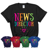 News Director Rainbow Lettering Heart Shirt, Employee Appreciation Gifts