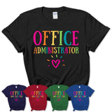 Office Administrator Rainbow Lettering Heart Shirt, Employee Appreciation Gifts