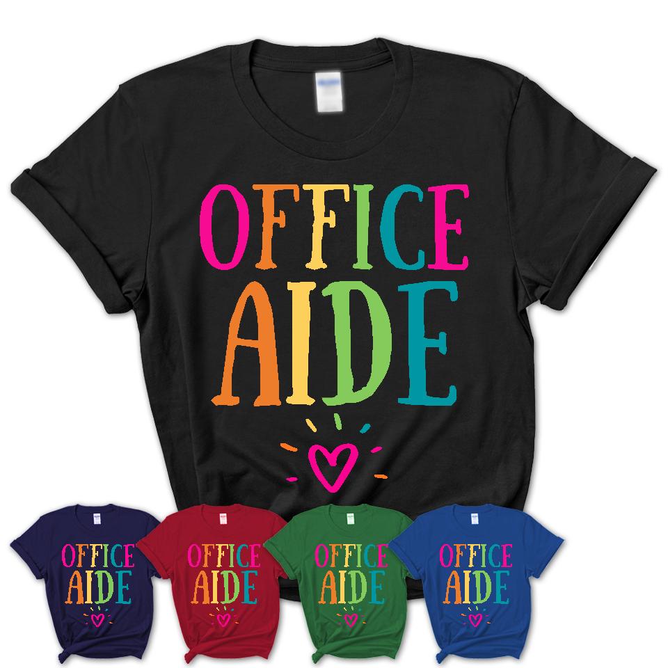Office Aide Rainbow Lettering Heart Shirt, Employee Appreciation Gifts