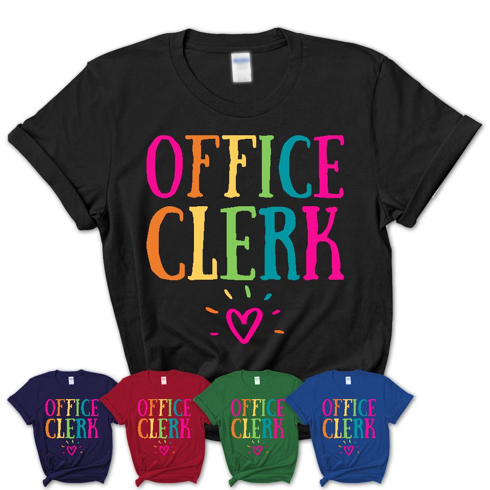Office Clerk Rainbow Lettering Heart Shirt, Employee Appreciation Gifts