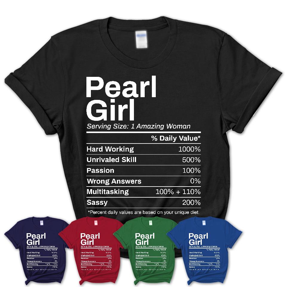 Pearl Girl Mississippi Nutrition Facts Proud Vintage Sport Born Living City Home Roots USA Gift Women T-Shirt