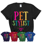 Pet Stylist Rainbow Lettering Heart Shirt, Employee Appreciation Gifts