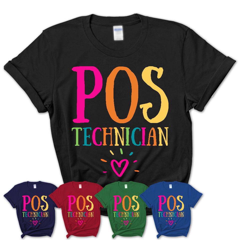 Pos Technician Rainbow Lettering Heart Shirt, Employee Appreciation Gifts