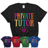 Private Tutor Rainbow Lettering Heart Shirt, Employee Appreciation Gifts
