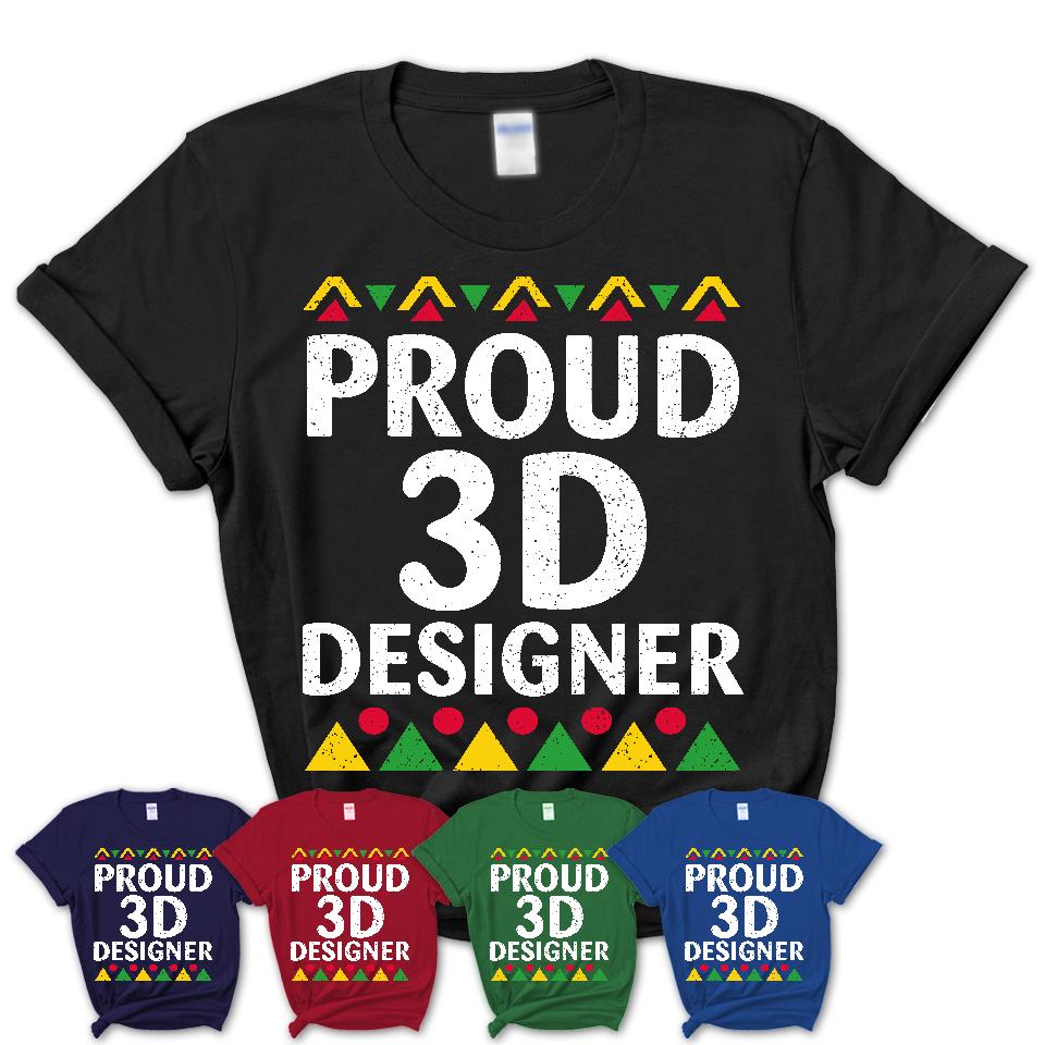Proud 3D Designer Africa Pride Black History Month T-Shirt