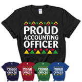 Proud Accounting Officer Africa Pride Black History Month T-Shirt