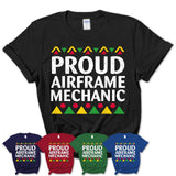Proud Airframe Mechanic Africa Pride Black History Month T-Shirt