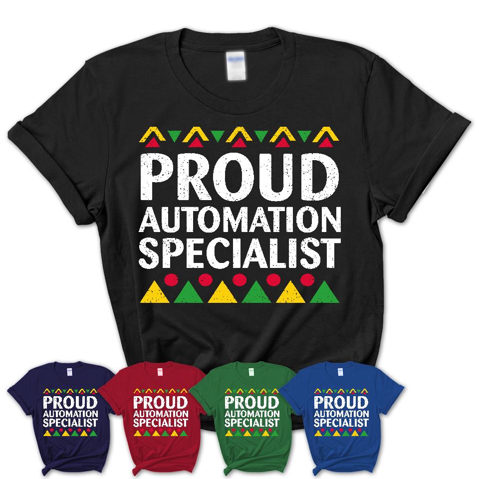 Proud Automation Specialist Africa Pride Black History Month T-Shirt