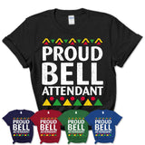 Proud Bell Attendant Africa Pride Black History Month T-Shirt