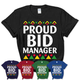 Proud Bid Manager Africa Pride Black History Month T-Shirt