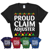 Proud Claim Adjuster Africa Pride Black History Month T-Shirt
