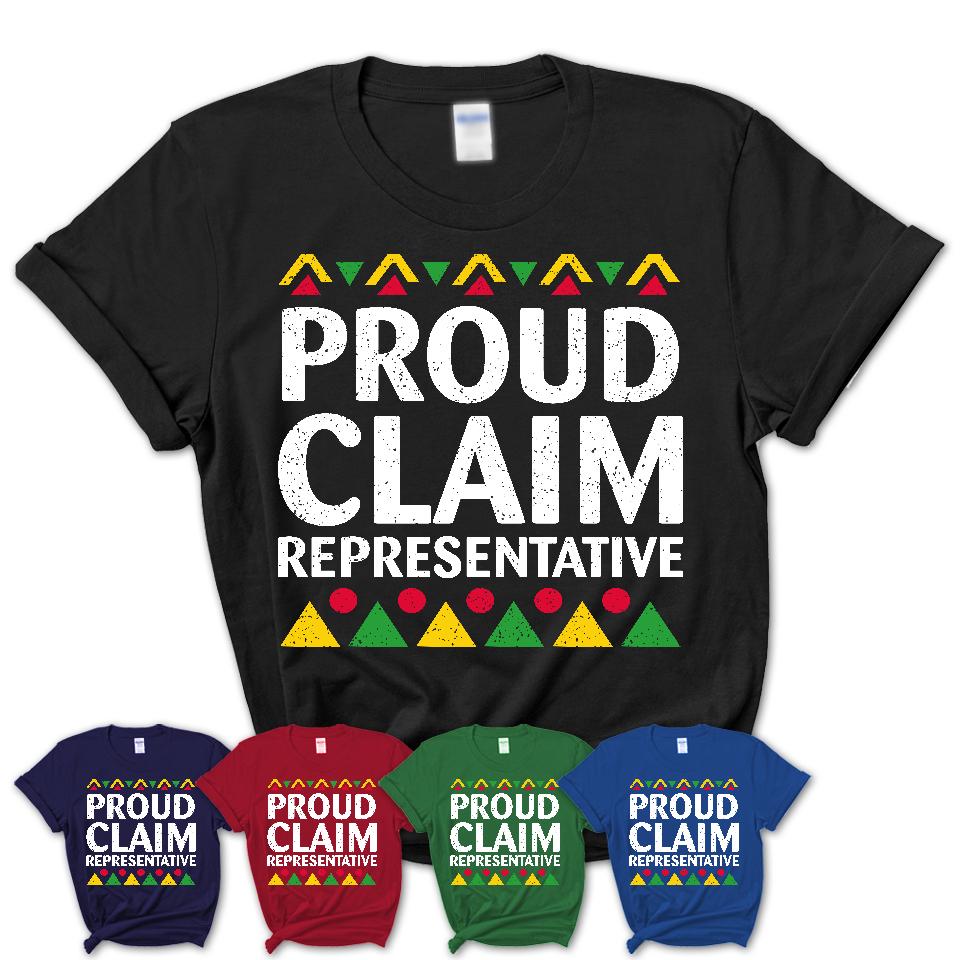 Proud Claim Representative Africa Pride Black History Month T-Shirt