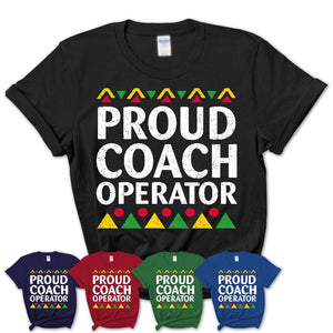 Proud Coach Operator Africa Pride Black History Month T-Shirt