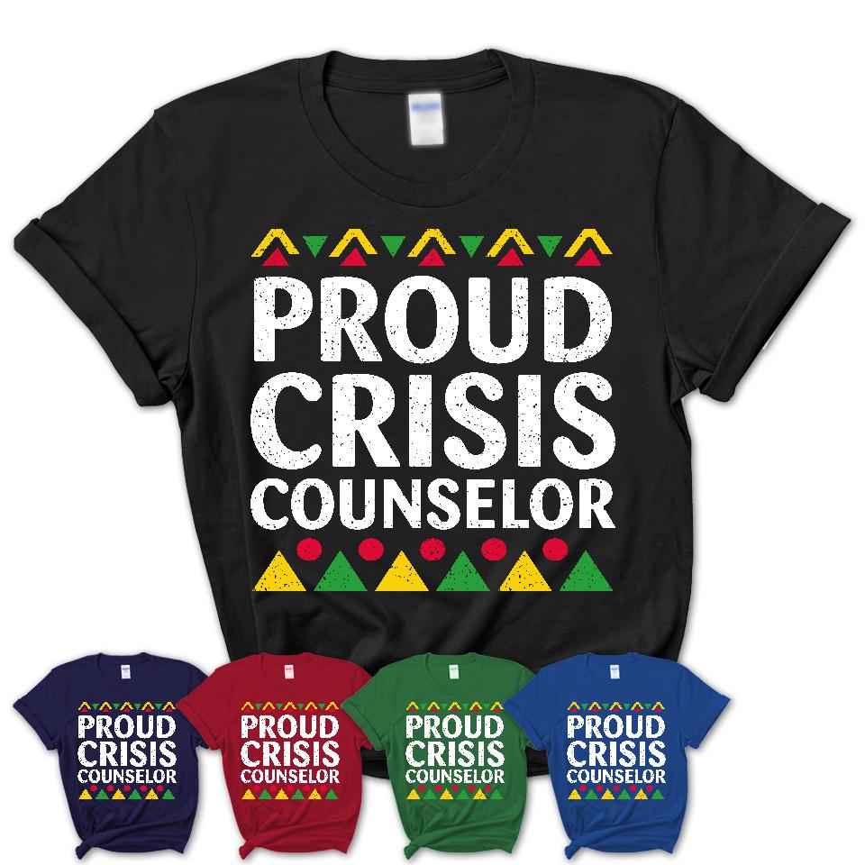 Proud Crisis Counselor Africa Pride Black History Month T-Shirt