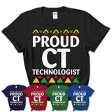Proud Ct Technologist Africa Pride Black History Month T-Shirt