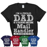 Proud Dad of A Freaking Awesome Daughter Mail Handler Shirt, Father Day Gift from Daughter, Funny Shirt For Dad